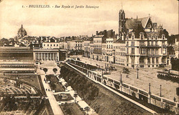 Belgique - Bruxelles - Brussel - Rue Royale Et Jardin Botanique - Avenues, Boulevards