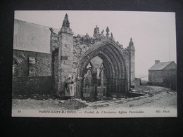 Pointe-Saint-Mathieu.-Portail De L'Ancienne Eglise Paroissiale - Plougonvelin