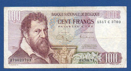 BELGIUM - P.134b - 100 Francs 26.08.1971 AVF, Serie 1517 C 3703 - 100 Frank
