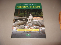 QUESTIONI DI STATO - CLEMENTE SOLARO DELLA MARGARITA GINKO EDIZIONI - Andere & Zonder Classificatie