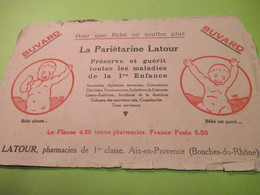 Buvard Ancien/Pharmacie/LATOUR Pharmacien/La Pariétarine/Pour Que Bébé Ne Souffre Plus/AIX En Prov./ Vers 1930-50 BUV618 - Produits Pharmaceutiques