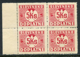 SLOVAKIA 1939 Postage Due  5 Kc Without Watermark Block Of 4 MNH  / ** .  Michel Porto 10 - Ungebraucht