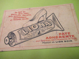 Buvard Ancien/Chaussure/LIONA/ Pâte Pour Entretien Des Chaussures De Toile/ LION NOIR/ Vers 1950          BUV580 - Shoes