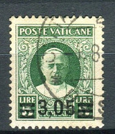 VATICANO 1934 PROVVISORIA 3,05 SU 5 LIRE SASS. N.39 CENTRATISSIMO US. F.TO DIENA - Usati