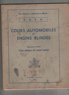 ESAM Cours Automobiles Et Engins Blindés Etude Générale  1968 - Autres & Non Classés