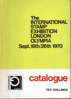 London 1970 Stamp  Exhibition Catalogue - Philatelic Exhibitions