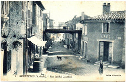 Ardèche : SERRIERES : Rue Michel Gauthier : Animée - Serrières