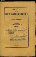 Bulletin De La Société Historique Et Scientifique Des Deux-sèvres 2e Trimestre - Les Caches Souterraines Des Chouans Dan - Auvergne