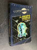 Collection SUPERLIGHT N° 26  LA QUATRIEME DIMENSION  Rod SERLING  Presse De La Cité - 1985 - Presses De La Cité