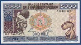 GUINEA - P.33a(1) – 5000 FRANCS 1985 UNC-, Serie AB3106063 - Guinee