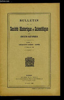 Bulletin De La Société Historique Et Scientifique Des Deux-sèvres Tome X 4e Trimestres - Les élections De 1827 Dans Les - Auvergne