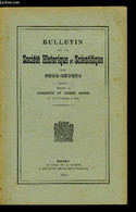 Bulletin De La Société Historique Et Scientifique Des Deux-sèvres Tome IX 1er, 2e Et 3e Trimestres - Le VIIIe Congrès De - Auvergne