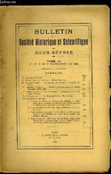 Bulletin De La Société Historique Et Scientifique Des Deux-sèvres Tome III 1er, 2e, 3e Et 4e Trimestres - A Travers Le M - Auvergne