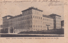Torino Istituto Nazionale Professionale E Magistrale Per Le Figlie Dei Militari 1911 - Education, Schools And Universities