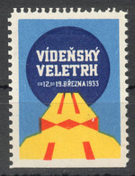 Czechoslovakia LANGUAGE MESSE Austria Wien Vienna MARCH Spring Exhibition Expo Fair CINDERELLA LABEL VIGNETTE 1933 - Andere & Zonder Classificatie