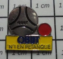 1418c Pin's Pins / Beau Et Rare / SPORTS / BOULE DE PETANQUE OBUT N°1 - Bowls - Pétanque