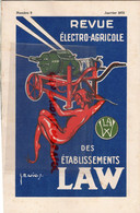 75- PARIS- RARE REVUE ELECTRO AGRICOLE + COURRIER ETS. LAW- 1932-AGRICULTURE -62 RUE DES MARAIS- ILLUSTRATEUR WISS- - Agriculture