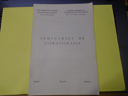 SEMINARIOS DE ESTRATIGRAFIA 1971 CONSEJO SUPERIOR DE INVESTIGACIONES CIENTIFICAS / UNIVERSIDAD DE MADRID - Altri & Non Classificati