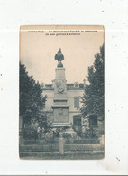 VIDAUBAN LE MONUMENT ELEVE A LA MEMOIRE DE SES GLORIEUX ENFANTS - Vidauban