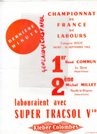 87-LE DORAT -92- COLOMBES- PARIS-RARE PROSPECTUS PUBLICITE  TRACTEUR KLEBER  SUPER TRACSOL V10- 1962-RENE COMMUN LABOURS - Agricultura