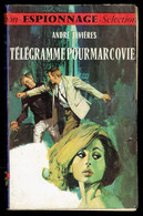 "Télégramme Pour MARCOVIE" - Par André FAVIERES - Série Espionnage N° 23 - GERFAUT - 1968. - Other & Unclassified