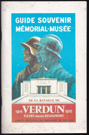 Guide Souvenir Mémorial-Musée De La Bayaille De Verdun - Wapens