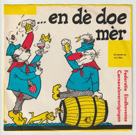 45T Single Federatie Eindhovense Carnavalsverenigingen - ... En Dè Doe Mèr - Autres - Musique Néerlandaise