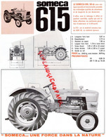 92- PUTEAUX- RARE PROSPECTUS PUBLICITE TRACTEUR SOMECA 615-TRACTEURS- AGRICULTURE - Landwirtschaft