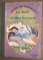 CONTES DE PERRAULT, La Belle Au Bois Dormant. Peau D'âne - Racconti