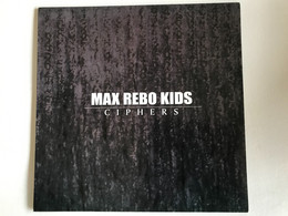 MAX REBO KIDS - Ciphers - LP - 2001- GERMAN Press - Punk