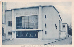 GRAND QUEVILLY                          Le Foyer Municipal                          Tampon Militaire - Le Grand-Quevilly