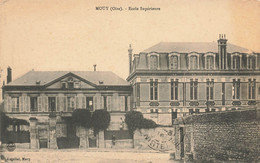 Mouy * Vue Sur L'école Supérieure De La Commune * Groupe Scolaire - Mouy