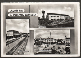 SANT'EUFEMIA DI LAMEZIA TERME - CATANZARO - 1960 - SALUTI CON STAZIONE FERROVIARIA - Lamezia Terme