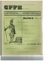 Modélisme Club Français De La Figurine Historique Bulletin 76.4 Soldat Maquette Diaporama - Literatuur & DVD