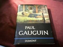 PAUL GAUGIN    EDITION DUMONT 1960 - Kunstführer