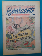 BERNADETTE 1949 N° 120 Un Drame A La Cour De Roselys - Bernadette