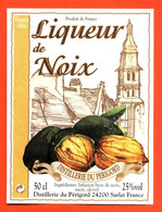 Etiquette Neuve De Liqueur De Noix Distillerie Du Périgord à Sarlat - 50 Cl - Fruits Et Légumes