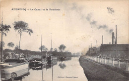 France - Audruicq  - Le Canal Et La Fonderie - Edit. Damez Tétart - Carte Postale Ancienne - Audruicq