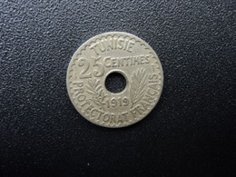 PROTECTORAT DE TUNISIE * : 25 CENTIMES  1919 / 1337    G.130 ** / KM 244    TTB - Tunisie