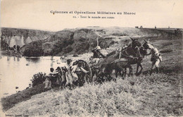 MILITARIA - Colonnes Et Operations Militaires Au Maroc - Tout Le Monde Aux Roues - Carte Postale Ancienne - Manoeuvres