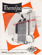 92- COLOMBES- PROSPECTUS PUBLICITE SECHOIR THERMOSTOC OMAC-AGRICULTURE 32 RUE GENERAL CREMER- + TARIFS - Agricultura