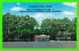 FLORENCE, SC - SOUTHERN PINES MOTEL - SMILEY L. PORTER, OWNER -  THE VERNON CO - - Florence
