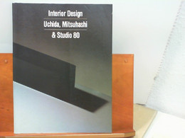 Interior Design - Uchida, Mitsuhashi & Studio 80 - Grafiek & Design