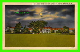 CAMDEN, SC - NIGHT-TIME VIEW OF KIRKWOOD HOTEL - TRAVEL IN 1941 - PUB. BY ASHEVILLE POST CARD CO - - Camden