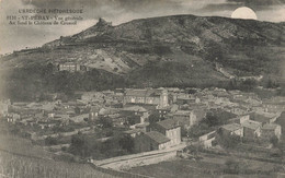 St Péray * Vue Générale Du Village Et Au Fond , Le Château De Crussol * Au Dos Cachet Militaire Régiment D'artillerie - Saint Péray