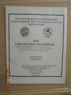 Fair Housing Handbook (January 2003, Third Edition) Human Rights / Fair Housing Commission Of The County Of Sacramento - 1950-Maintenant