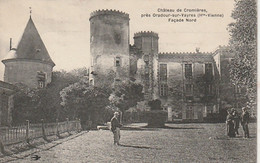 *** 87  ***  Château De Cromieres Près Oradour Sur Vayres La Façade Nord  - Timbrée TTBE - Oradour Sur Vayres