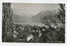 AK 121245 SWITZERLAND - Pully Et Les Alpes - Pully