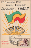 CARTE MAXIMUM - CONGO - 1er Anniversaire De La République Du Congo : Le 26/11/1959 - FDC