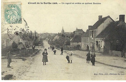 Circuit De La Sarthe 1906 Un Regard En Arrière En Quittant Bouloire, Très Rare, Top Carte - Bouloire